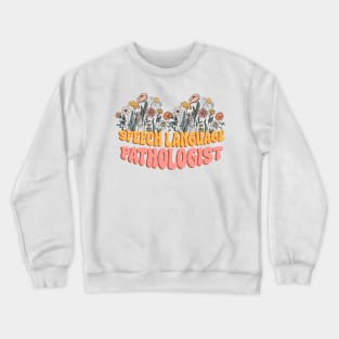 Speech Therapy tee Speechie SLP Language Pathologist Gift Sign Language tee Language Pathology Graduation Sweats Speech Therapist Gift Retro Groovy Crewneck Sweatshirt